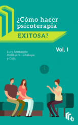Libro ¿Cómo Hacer Psicoterapia Exitosa? Volumen II