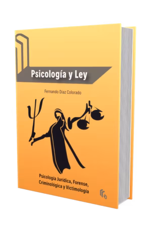 Psicología jurídica: portada del libro Psicología y Ley de Fernando Díaz Colorado