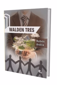 Cubierta del libro Walden Tres de Rubén Ardila, una novela utópica basada en la psicología y la ciencia del comportamiento