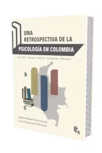 Evolución de la psicología en Colombia Cubierta | Una Retrospectiva Cubierta eboob