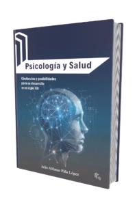 Portada del libro Psicología y Salud sobre fundamentos y retos en el ámbito académico y sanitario
